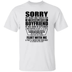 My Heart Only Beats For My Boyfriend Was Born In September 15