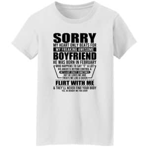 My Heart Only Beats For My Boyfriend Was Born In February 18