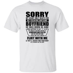 My Heart Only Beats For My Boyfriend Was Born In June 15