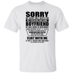 My Heart Only Beats For My Boyfriend Was Born In November 15