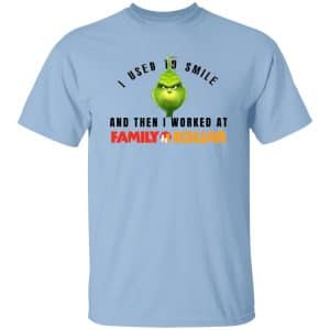 I Used To Smile And Then I Worked At Family Dollar 9